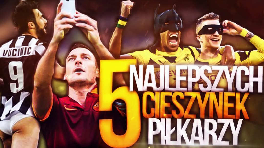 Jak cieszą się piłkarze - niezwykłe sposoby celebrowania goli